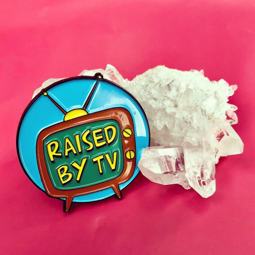 Raised by TV Enamel Pin by  Pixel & Ink Creative